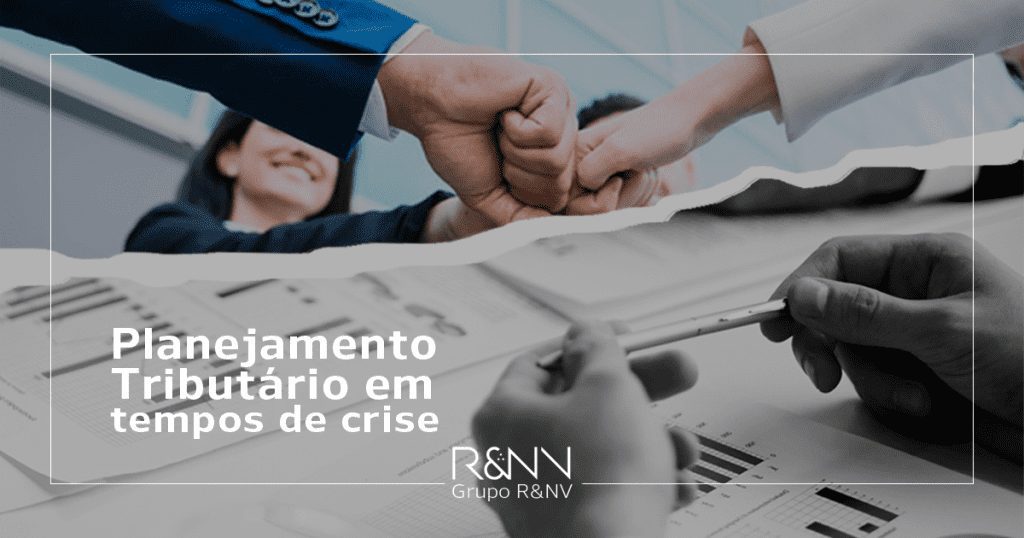 Planejamento Tributário em tempos de crise e equipe feliz