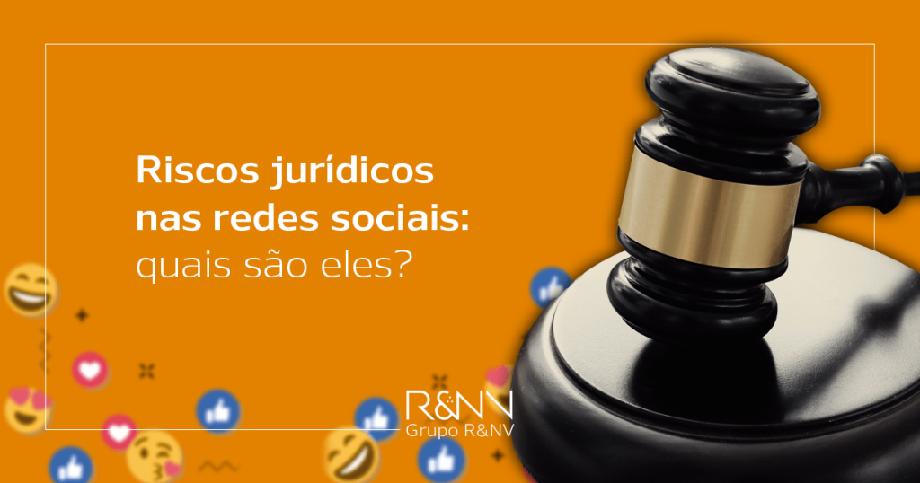 riscos jurídicos nas redes sociais