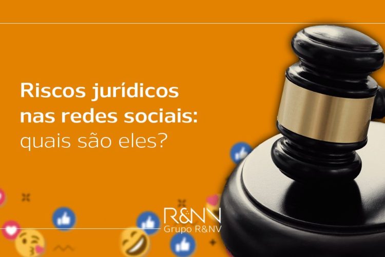 riscos jurídicos nas redes sociais